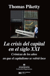 Imagen de cubierta: LA  CRISIS DEL CAPITAL EN EL SIGLO XXI