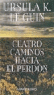 Imagen de cubierta: CUATRO CAMINOS HACIA EL PERDÓN