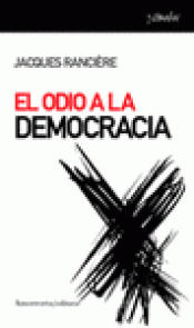 Imagen de cubierta: EL ODIO A LA DEMOCRACIA
