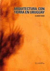 Imagen de cubierta: ARQUITECTURA EN TIERRA EN URUGUAY