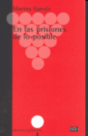 Imagen de cubierta: EN LAS PRISIONES DE LO POSIBLE