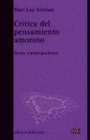 Imagen de cubierta: CRÍTICA DEL PENSAMIENTO AMOROSO
