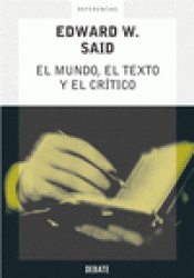 Imagen de cubierta: EL MUNDO, EL TEXTO Y EL CRÍTICO