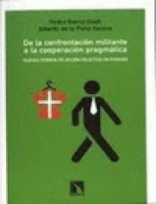 Imagen de cubierta: DE LA CONFRONTACIÓN MILITANTE A LA COOPERACIÓN PRAGMÁTICA