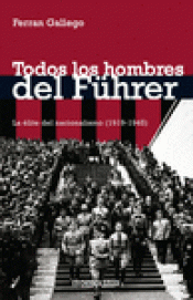 Imagen de cubierta: TODOS LOS HOMBRES DEL FÜHRER