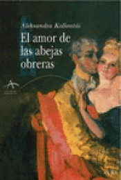 Imagen de cubierta: EL AMOR DE LAS ABEJAS OBRERAS