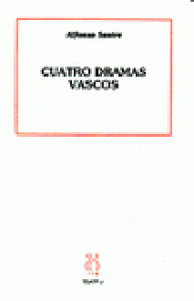 Imagen de cubierta: CUATRO DRAMAS VASCOS
