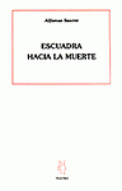 Imagen de cubierta: ESCUADRA HACIA LA MUERTE