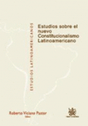 Imagen de cubierta: ESTUDIOS SOBRE EL NUEVO CONSTITUCIONALISMO LATINOAMERICANO