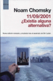 Imagen de cubierta: 11/09/2001 ¿EXISTÍA ALGUNA ALTERNATIVA?