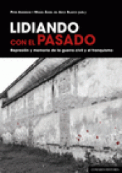 Imagen de cubierta: LIDIANDO CON EL PASADO