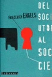 Imagen de cubierta: DEL SOCIALISMO UTÓPICO AL SOCIALISMO CIENTÍFICO