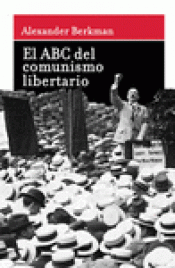 Imagen de cubierta: EL ABC DEL COMUNISMO LIBERTARIO
