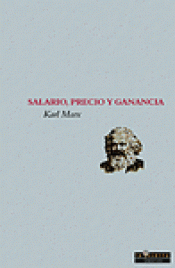 Imagen de cubierta: SALARIO, PRECIO Y GANANCIA