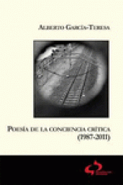 Imagen de cubierta: POESÍA DE LA CONCIENCIA CRÍTICA, 1987-2011