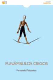 Imagen de cubierta: FUNÁMBULOS CIEGOS