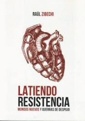 Imagen de cubierta: LATIENDO RESISTENCIA