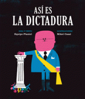 Imagen de cubierta: ASÍ ES LA DICTADURA