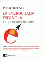 Imagen de cubierta: LA ENCRUCIJADA ESPAÑOLA