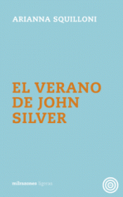 Imagen de cubierta: EL VERANO DE JOHN SILVER