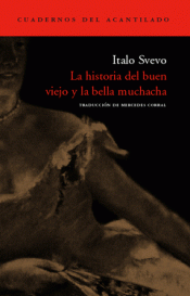 Imagen de cubierta: LA HISTORIA DEL BUEN VIEJO Y LA BELLA MUCHACHA