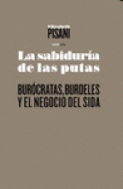 Imagen de cubierta: LA SABIDURÍA DE LAS PUTAS