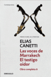 Imagen de cubierta: LAS VOCES DE MARRAKECH / EL TESTIGO OIDOR
