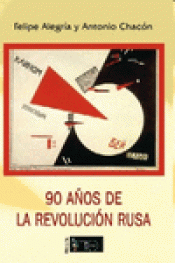 Imagen de cubierta: 90 AÑOS DE LA REVOLUCIÓN RUSA