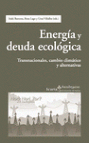 Imagen de cubierta: ENERGÍA Y DEUDA ECOLÓGICA