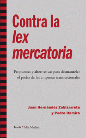 Imagen de cubierta: CONTRA LA LEX MERCATORIA
