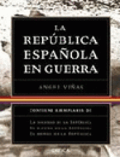 Imagen de cubierta: LA RÉPUBLICA ESPAÑOLA EN GUERRA