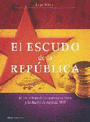 Imagen de cubierta: EL ESCUDO DE LA REPÚBLICA