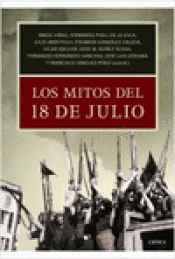 Imagen de cubierta: LOS MITOS DEL 18 DE JULIO