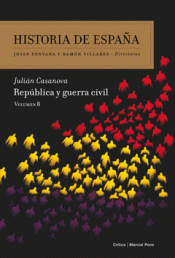 Imagen de cubierta: REPÚBLICA Y GUERRA CIVIL