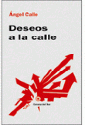 Imagen de cubierta: DESEOS A LA CALLE