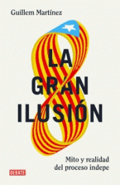 Imagen de cubierta: LA GRAN ILUSIÓN