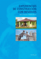 Imagen de cubierta: EXPERIENCIAS DE CONSTRUCCIÓN CON RESIDUOS