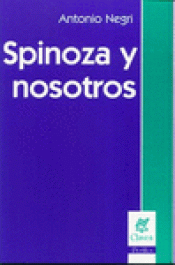 Imagen de cubierta: SPINOZA Y NOSOTROS