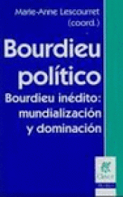Imagen de cubierta: BOURDIEU POLÍTICO