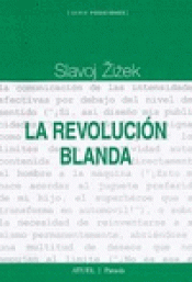 Imagen de cubierta: LA REVOLUCIÓN BLANDA