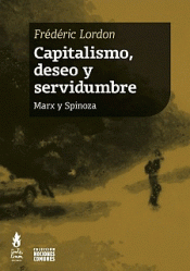 Imagen de cubierta: CAPITALISMO, DESEO Y SERVIDUMBRE