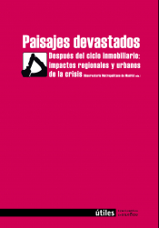 PAISAJES DEVASTADOS PAISAJES DEVASTADOS