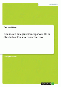 Imagen de cubierta: GITANOS EN LA LEGISLACIÓN ESPAÑOLA. DE LA DISCRIMINACIÓN AL RECONOCIMIENTO