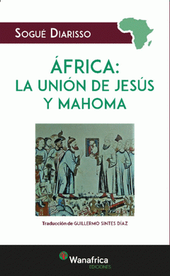 Imagen de cubierta: ÁFRICA LA UNION DE JESÚS Y MAHOMA