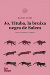 Cover Image: JO, TITUBA, BRUIXA NEGRA DE SALEM