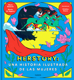 Imagen de cubierta: HERSTORY: UNA HISTORIA ILUSTRADA DE LAS MUJERES