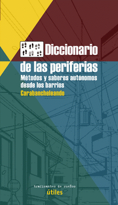 Imagen de cubierta: DICCIONARIO DE LAS PERIFERIAS