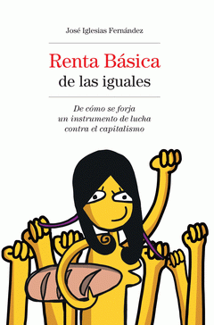 Imagen de cubierta: RENTA BÁSICA DE LAS IGUALES