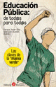 Imagen de cubierta: EDUCACIÓN PÚBLICA, DE TODOS PARA TODOS