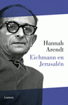 Imagen de cubierta: EICHMANN EN JERUSALÉN
